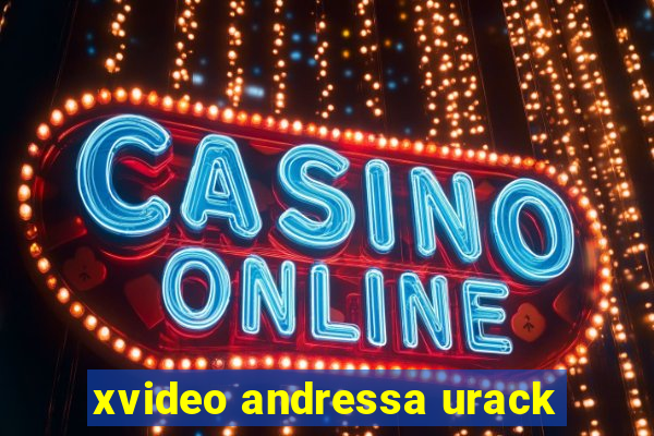 xvideo andressa urack